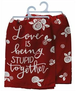 Best Sale 😀 Traditions Love Is Being Stupid Together Dish Towel 🧨