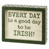 Hot Sale 😍 Traditions A Good Day To Be Irish Inset Box Sign 👍 -Traditions Shop PK108839